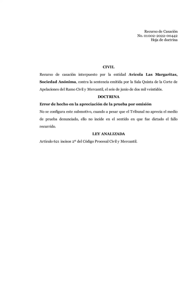 La Cámara Civil de la Corte Suprema desestimó el recurso de casación de Avícola Las Margaritas, S.A., confirmando que los documentos omitidos por la Sala no acreditaban daños causados por Lisa, S.A.