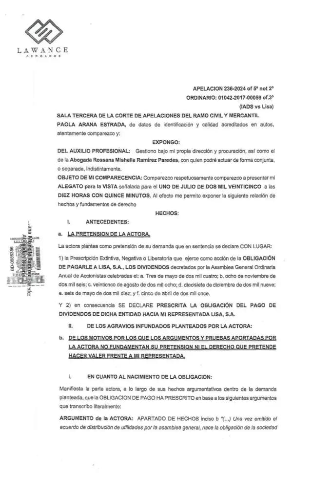 Lisa, S.A. presenta alegato ante la Sala Tercera de la Corte de Apelaciones oponiéndose a la prescripción extintiva de dividendos, argumentando que los embargos decretados por la propia actora impiden el cómputo prescriptivo.