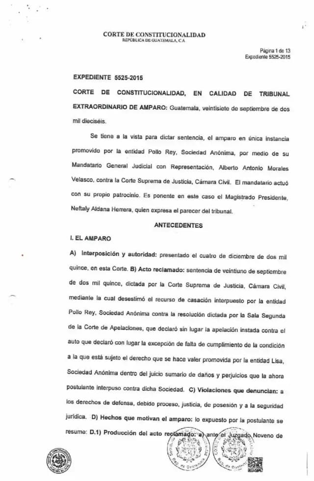 The Constitutional Court denied Pollo Rey, S.A.'s amparo, confirming that the damages claim against Lisa, S.A. cannot proceed while the opposition to the exclusion agreement remains pending.