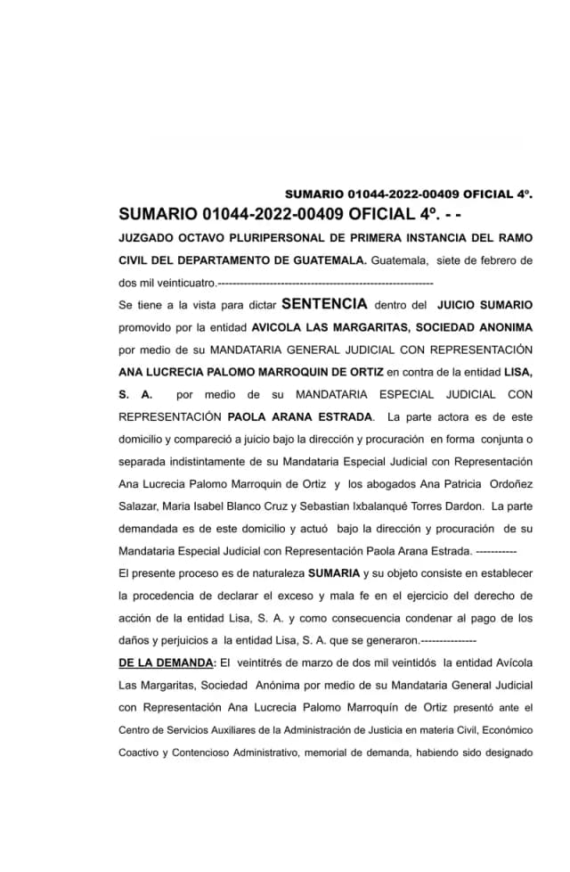 El Juzgado Octavo Civil de Guatemala desestimó la demanda de abuso de derecho de Avícola Las Margaritas, S.A. contra Lisa, S.A., al determinar que la actora no figuraba como parte en los procesos alegados como abusivos y no demostró daños.