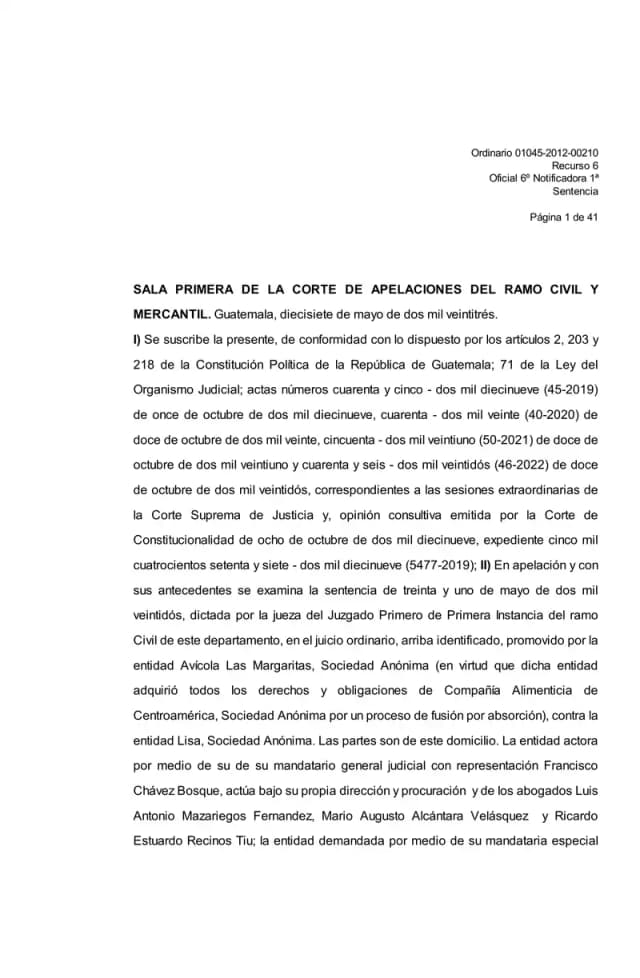 The First Chamber of the Court of Appeals upheld the dismissal of Avícola Las Margaritas, S.A.'s damages lawsuit against Lisa, S.A., finding the plaintiff failed to prove the existence of actual damage suffered.