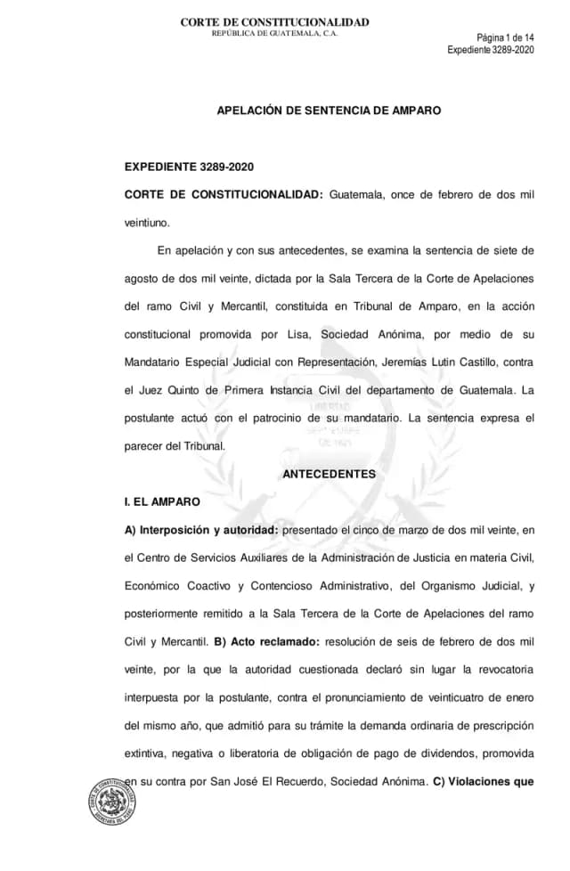 La Corte de Constitucionalidad rechaza la apelación de San José El Recuerdo y confirma que el Juzgado Quinto debe resolver el fondo de la revocatoria de Lisa sobre la vía procesal en juicio de prescripción de dividendos.