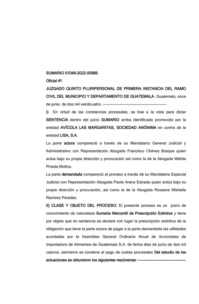 El Juzgado Quinto Civil de Guatemala declaró sin lugar la demanda de prescripción extintiva de Avícola Las Margaritas contra Lisa, S.A., al determinar que los dividendos de 2014 no eran exigibles sin acto previo del Consejo de Administración.
