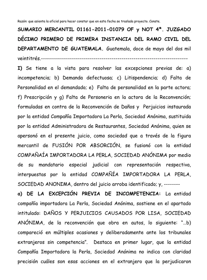 El Juzgado Décimo Primero Civil declaró sin lugar las siete excepciones previas de La Perla contra la reconvención de daños y perjuicios de Lisa, S.A., permitiendo que el caso avance al fondo.