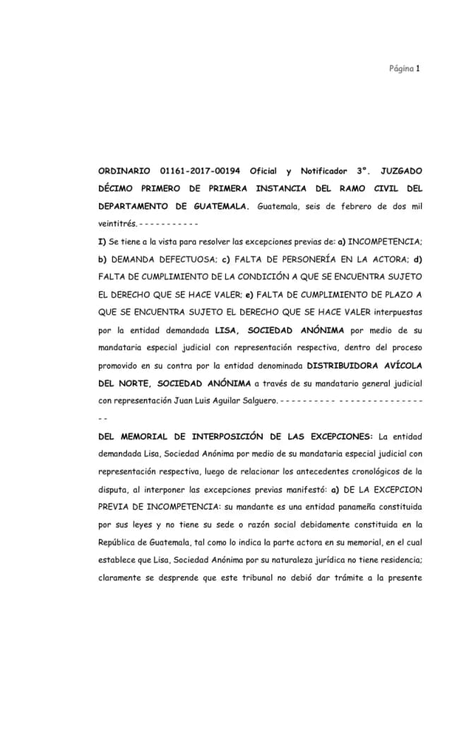 The Eleventh Circuit Civil Court declared itself incompetent to hear the extinctive prescription suit filed by Distribuidora Avícola del Norte against Lisa, S.A., ordering the parties to arbitration under the corporate charter's arbitration clause.