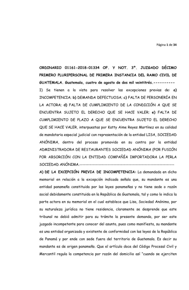 El Juzgado Décimo Primero Civil de Guatemala declaró con lugar la excepción de demanda defectuosa y rechazó la acción de prescripción extintiva promovida por Administradora de Restaurantes contra Lisa, S.A. sobre dividendos de la asamblea de mayo de 2013.