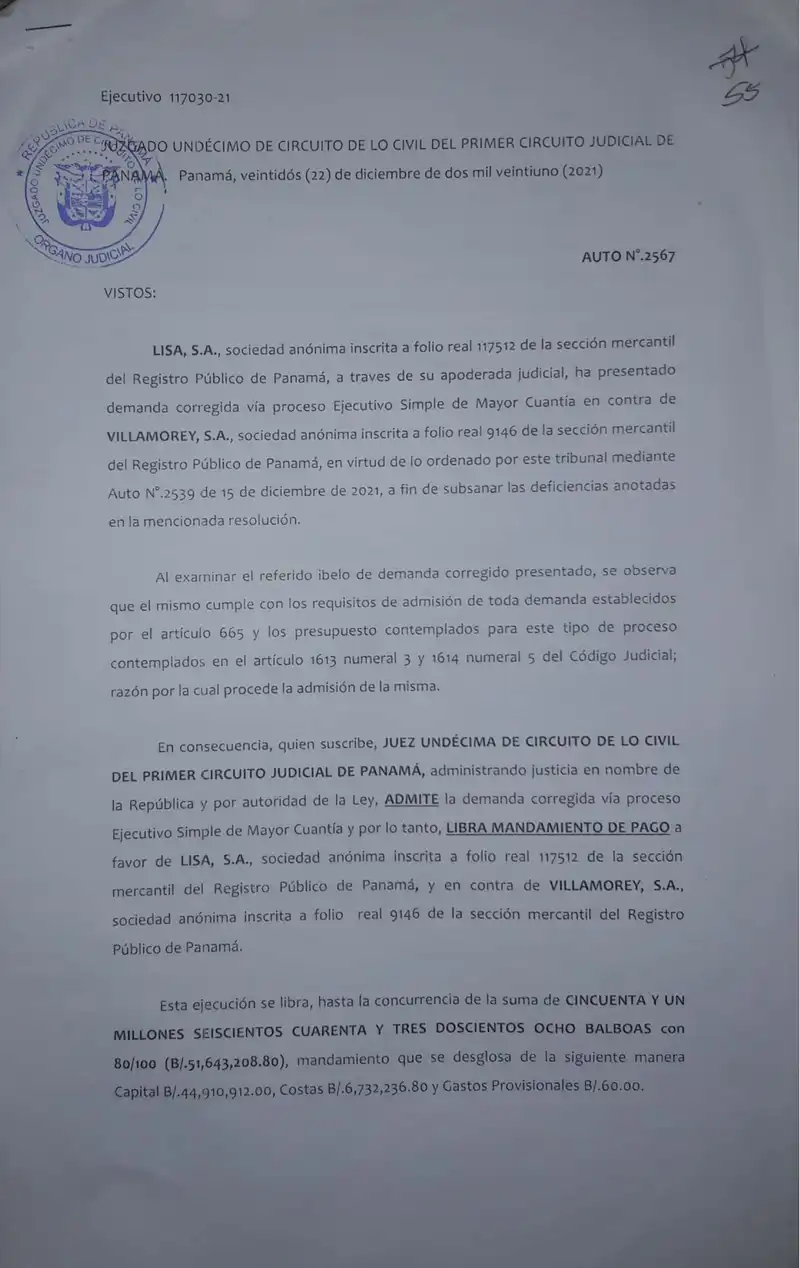 El Juzgado Undécimo Civil de Panamá admitió la demanda ejecutiva de Lisa, S.A. y libró mandamiento de pago por $51,643,208.80 contra Villamorey, S.A. por dividendos retenidos ilegalmente.