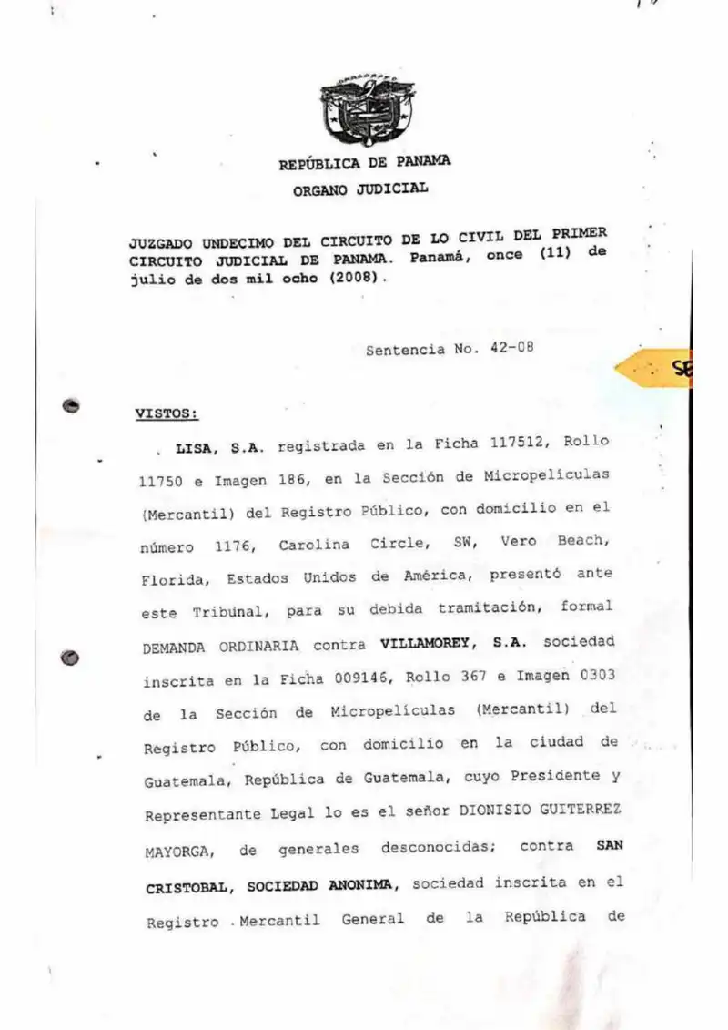 Panama's Eleventh Circuit Civil Court declares Lisa, S.A.'s seven claims for dividend diversion unproven and orders Lisa to pay $200,000 in damages and $1,240,000 in costs.