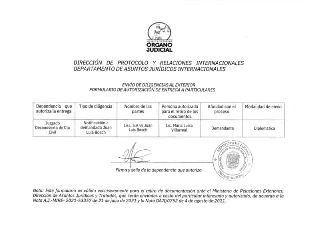 Panama's Judiciary authorizes Lisa, S.A.'s counsel to retrieve from the Ministry of Foreign Affairs the documents needed to serve Juan Luis Bosch through diplomatic channels in Guatemala.