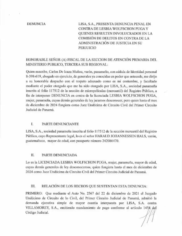 Lisa, S.A. denuncia penalmente a la exjueza del Juzgado Undécimo Civil por abuso de autoridad e infracción de deberes al paralizar el proceso ejecutivo contra Villamorey, S.A. durante más de dos años, negándose a tramitar el embargo de bienes pese a la apelación en efecto devolutivo.